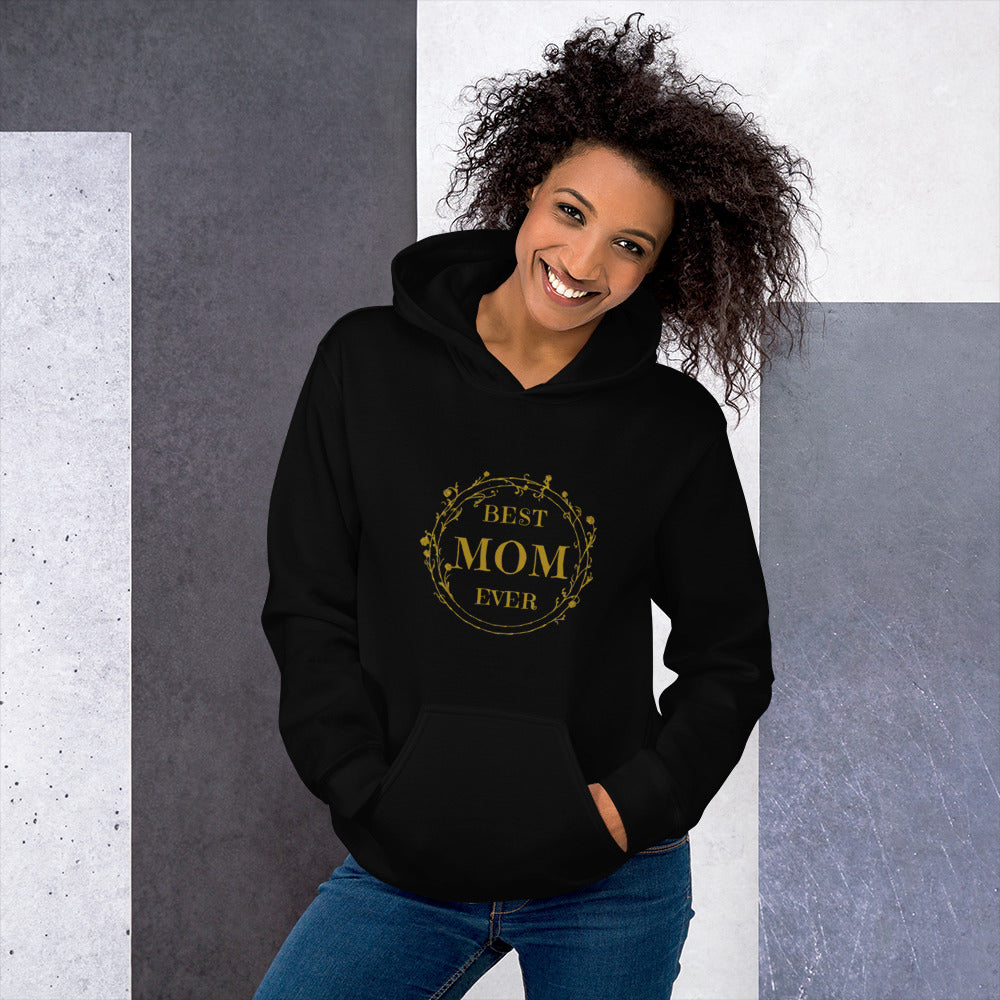 Golden Best Mom Ever Unisex Hoodie