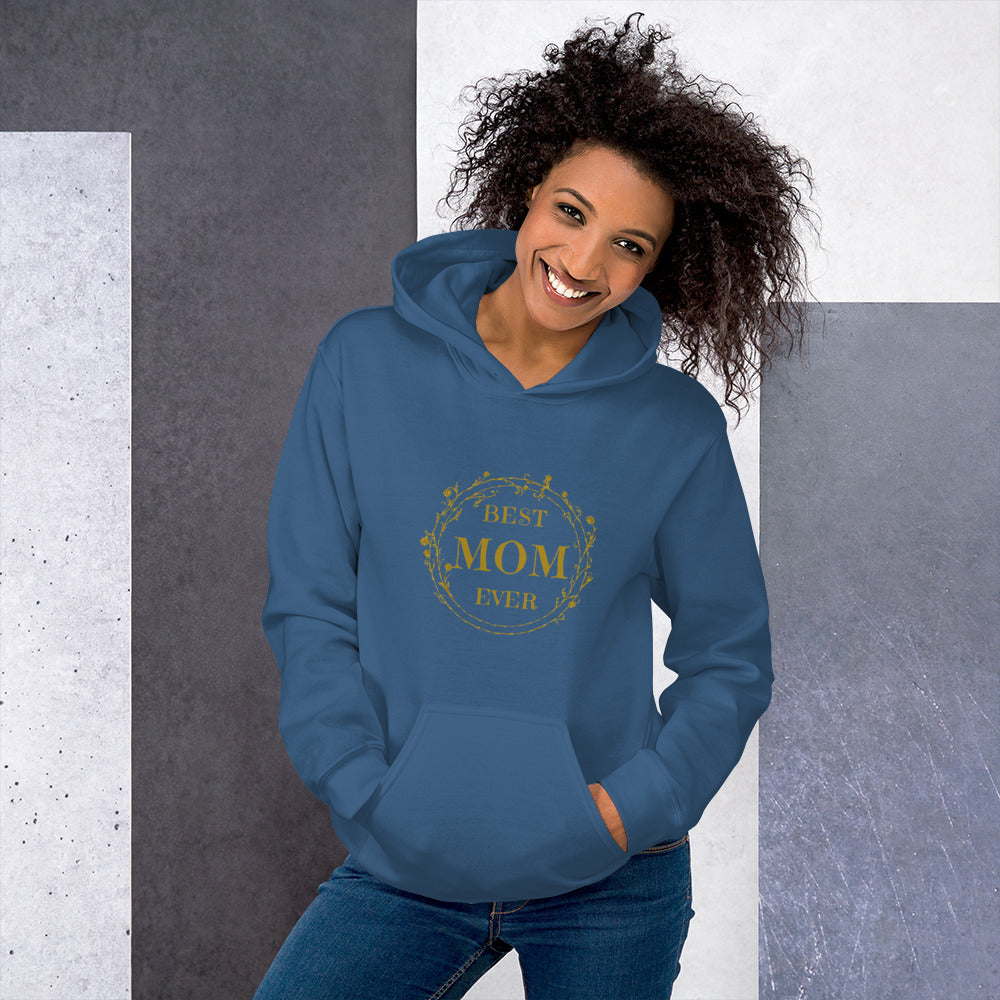 Golden Best Mom Ever Unisex Hoodie